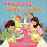 Passover, Here I Come!