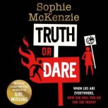 Truth or Dare From the World Book Day 2022 author Sophie McKenzie, Sophie McKenzie