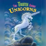 The Truth About Unicorns, Molly Blaisdell