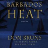 Barbados Heat, Don Bruns