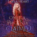 Omega Phoenix: Claimed