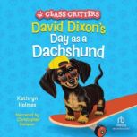 David Dixons Day as a Dachshund, Ariel Landy