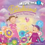 Pinkalicious and the Flower Fairy, Victoria Kann