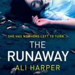 The Runaway, Ali Harper