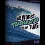 The Worst Tsunamis of All Time, Terri Dougherty