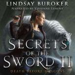 Secrets of the Sword 2, Lindsay Buroker