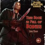 This Book is Full of Bodies, Rick Wood