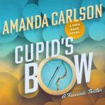 Cupid's Bow, Amanda Carlson