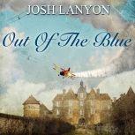 Out of the Blue, Josh Lanyon