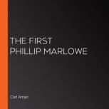 The First Phillip Marlowe, Carl Amari
