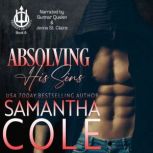 Absolving His Sins, Samantha A. Cole