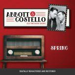 Abbott and Costello: Spring, John Grant