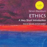 Ethics A Very Short Introduction (2nd Edition), Simon Blackburn