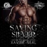 Saving Silver, Xavier Neal