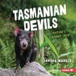 Tasmanian Devils Nature's Cleanup Crew, Sandra Markle