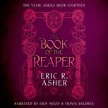 The Book of the Reaper, Eric R. Asher