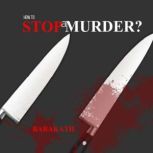 How to stop a murder?, Barakath