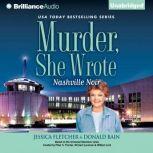 Murder, She Wrote: Nashville Noir, Jessica Fletcher
