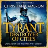 Tyrant: Destroyer of Cities, Christian Cameron