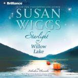 Starlight on Willow Lake, Susan Wiggs