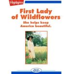 First Lady of Wildflowers, Patricia Nikolina Clark