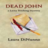 Dead John, Laura DiNunno