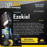 NIV Live:  Book of Ezekiel NIV Live: A Bible Experience, Inspired Properties LLC