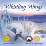 Whistling Wings, Laura Goering