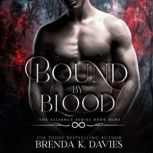 Bound by Blood, Brenda K. Davies