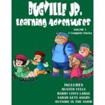 Bugville Jr. Learning Adventures: Volume 1 #1 Buster Feels Sad and Mad and Happy; #2 Barry Lives Large; #3 Sarah Gets Angry; #4 Outside in the Snow with Buster and Friends, Robert Stanek