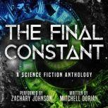 The Final Constant A Science Fiction Anthology