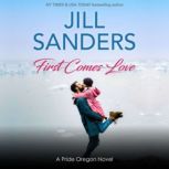 First Comes Love, Jill Sanders