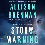 Storm Warning A Novella, Allison Brennan