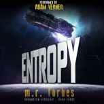 Entropy, M.R. Forbes