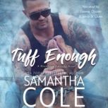 Tuff Enough, Samantha A. Cole