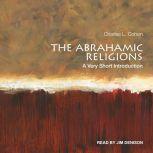 The Abrahamic Religions A Very Short Introduction