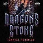The Dragon's Stone, Daniel Kuhnley