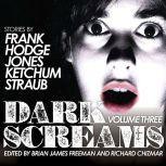 Dark Screams Volume Three, Jacquelyn Frank