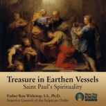 Treasure in Earthen Vessels Saint Paul's Spirituality, Ron Witherup
