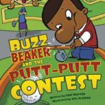 Buzz Beaker and the Putt-Putt Contest, Cari Meister