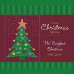 Burglar's Christmas, The, Willa Cather