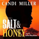 Salt & Honey Koba Book 1, Candi Miller