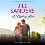 A Dash of Love, Jill Sanders