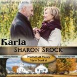Karla, Sharon Srock
