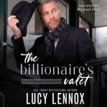 The Billionaire's Valet, Lucy Lennox