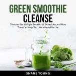 Green Smoothie Cleanse