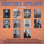 History Speaks - Volume 1, Arthur Sullivan