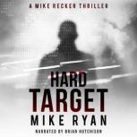 Hard Target, Mike Ryan
