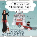 A Murder of Christmas Past A 1920s Historical Cozy Mystery, Magda Alexander
