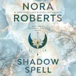 Shadow Spell, Nora Roberts